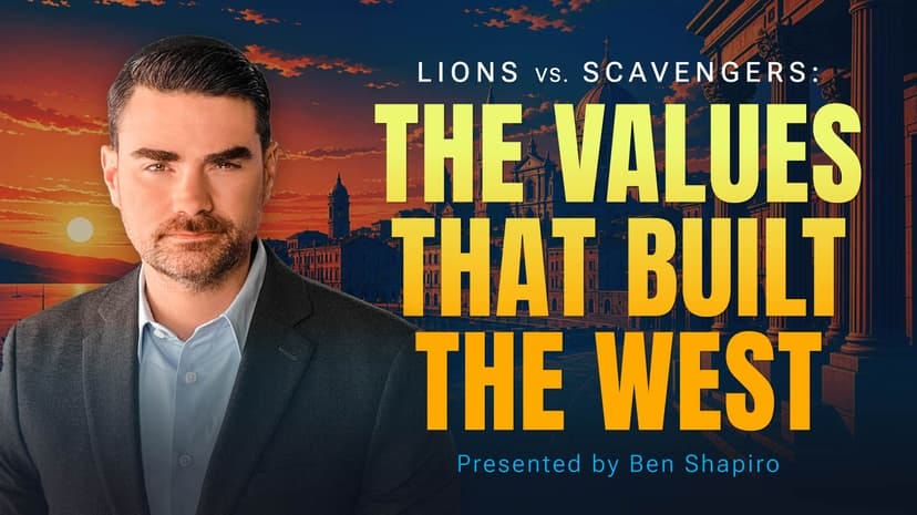 Lions vs. Scavengers: The Values That Built the WestLions vs Scavengers The Values That Built the West. Podcast | Video