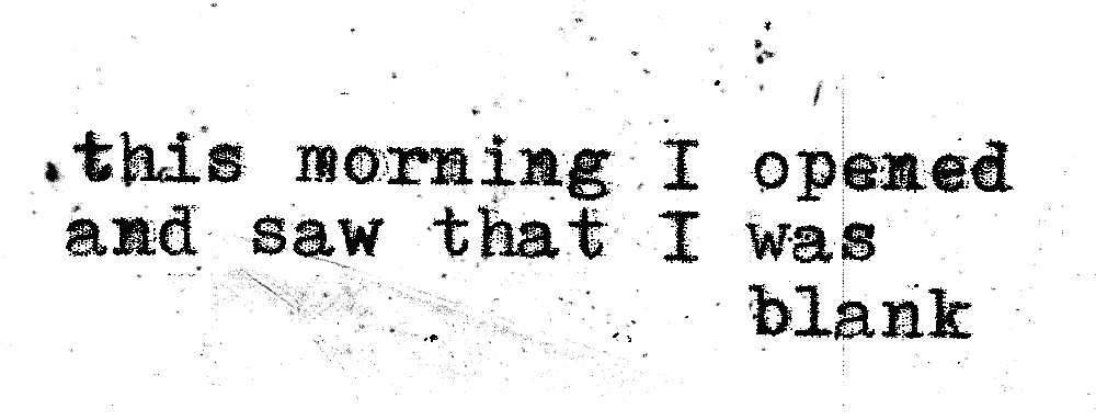this morning I opened and saw that I was blank