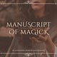 Manuscript of Magick