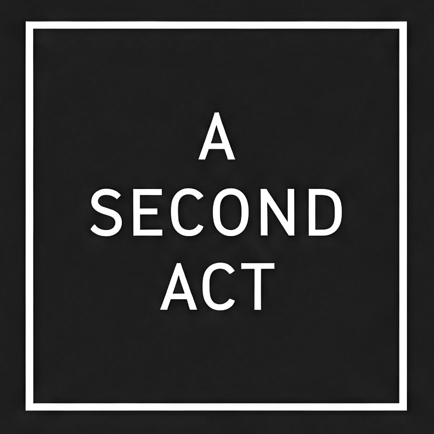 A Second Act