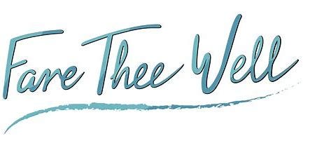 Fare Thee Well – NTcommunity