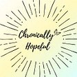 Chronically Hopeful Therapist's avatar