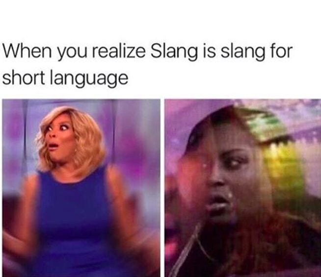 Slang meme : Second Language Strategies