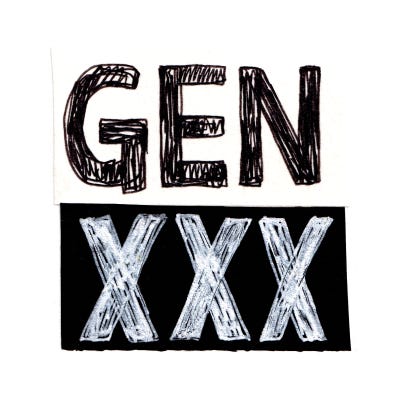 Gen XXX