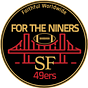 For The Niners