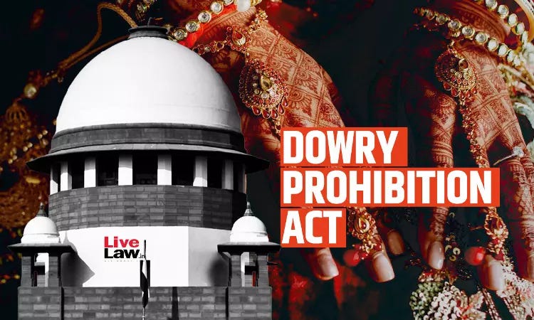 Supreme Court Issues Directions To Tackle Dowry Evil & Enforce Prohibition