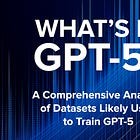 The Memo - Special Edition - What’s in GPT-5? - 1/Aug/2024