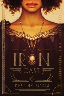 Iron Cast by Destiny Soria Iron Cast by Destiny Soria