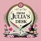 From Julia’s Desk
