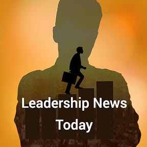 Leadership News Today