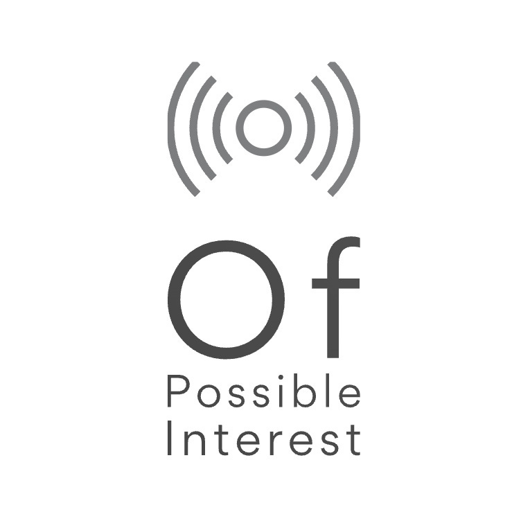 Of Possible Interest