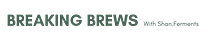 Breaking Brews with Shan Ferments