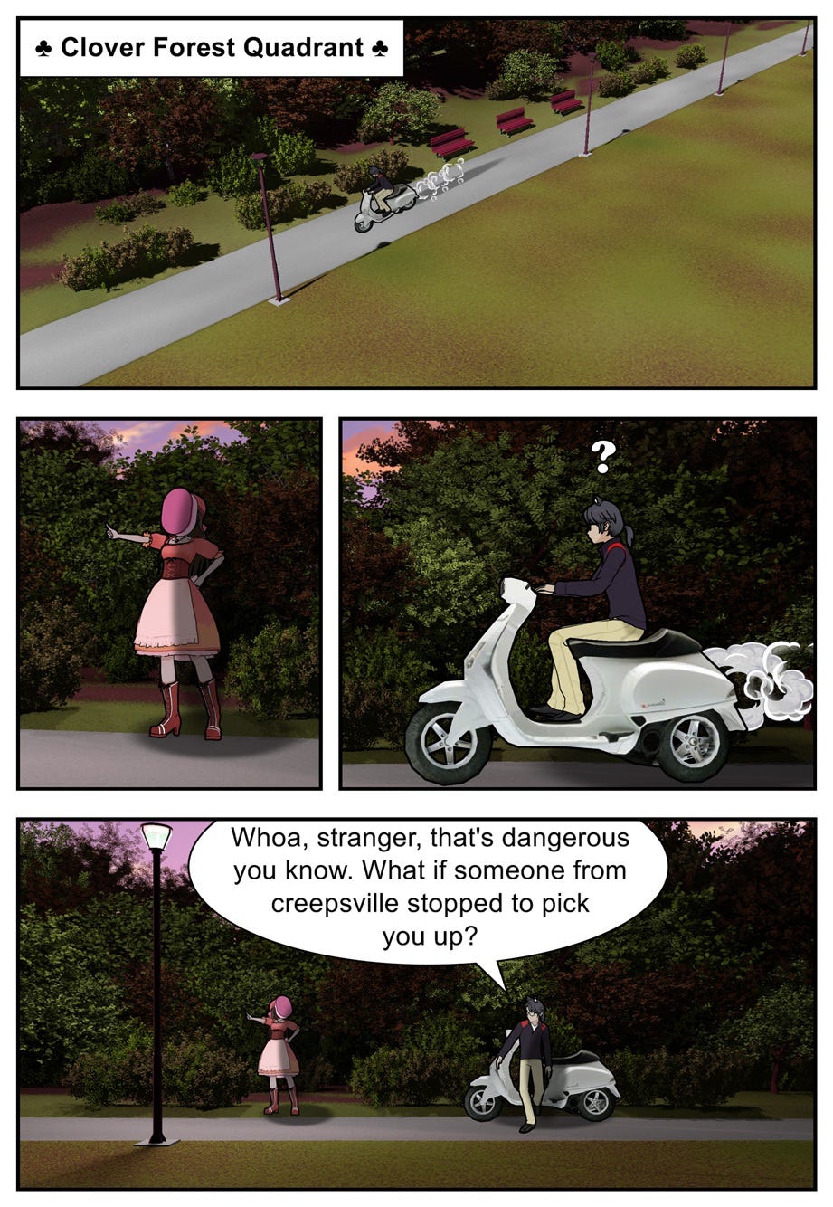 Clover Forest Quadrant. Whoa, stranger, that's dangerous you know. What if someone from creepsville stopped to pick you up?
