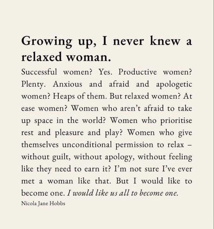 This may contain: an article from the book growing up, i never knew a relaxed woman by person