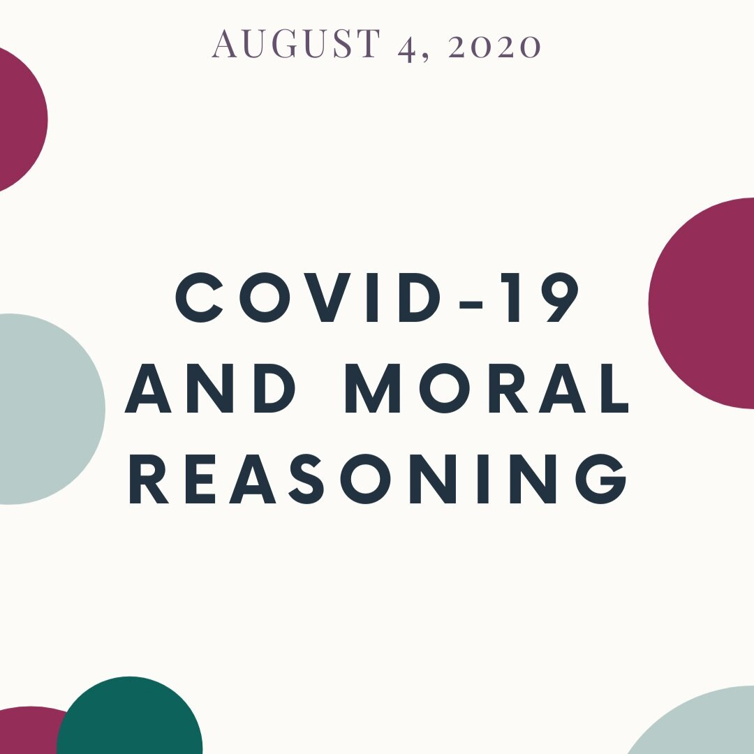 Covid-19+and+Moral+Reasoning.jpg