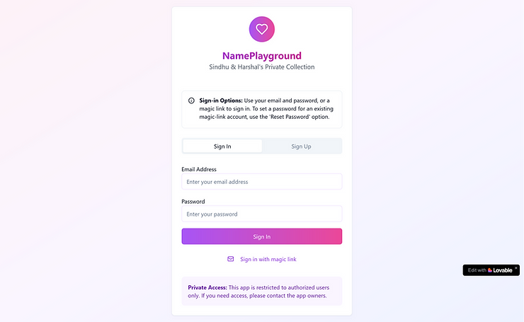Authentication screen with password and magic link support, highlighting it is a private product. Authentication screen with password and magic link support, highlighting it is a private product.