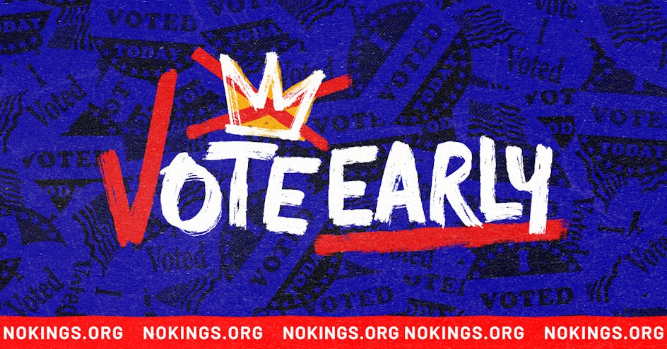 No Kings: Vote Early Olsen St, Pullman, WA 99163 organized by No Kings