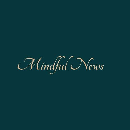 Mindful News