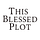 This Blessed Plot