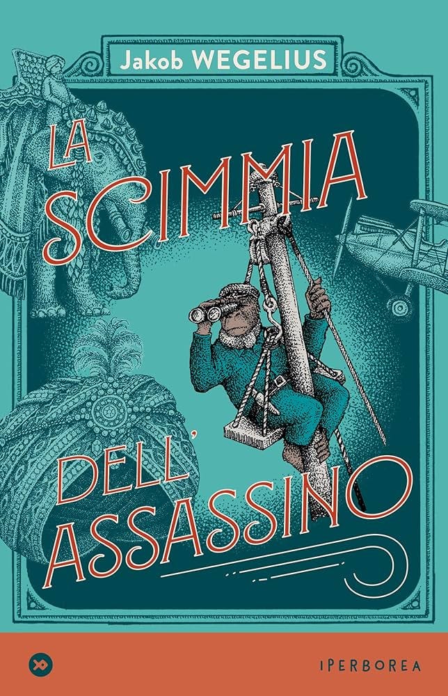 La scimmia dell'assassino eBook : Wegelius, Jakob, Cangemi, Laura:  Amazon.it: Kindle Store
