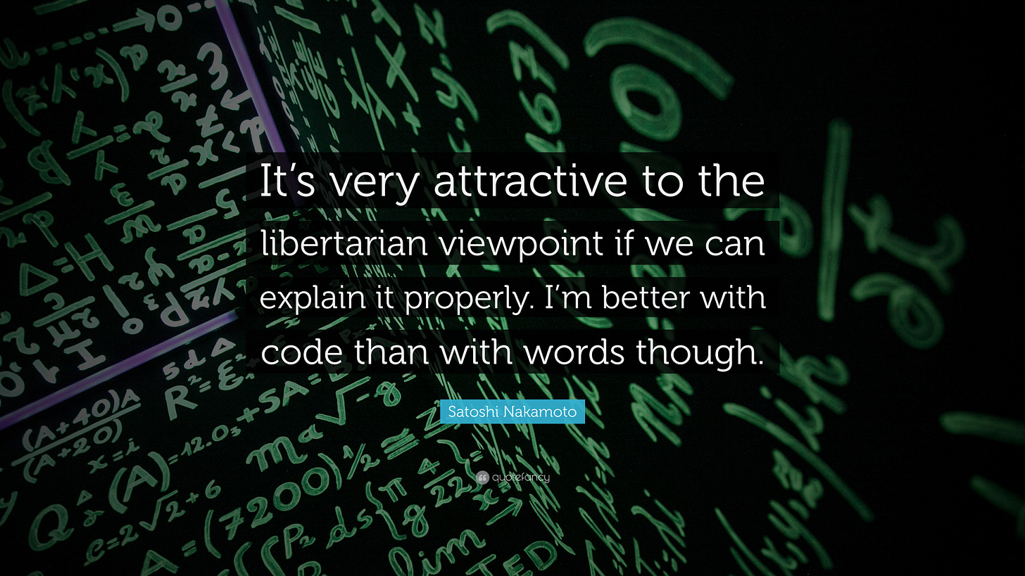 https://quotefancy.com/media/wallpaper/3840x2160/4672937-Satoshi-Nakamoto-Quote-It-s-very-attractive-to-the-libertarian.jpg