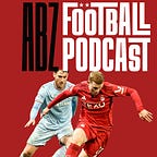 The ABZ Football Podcast