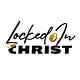 LOCKED IN CHRIST