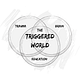 The Triggered World