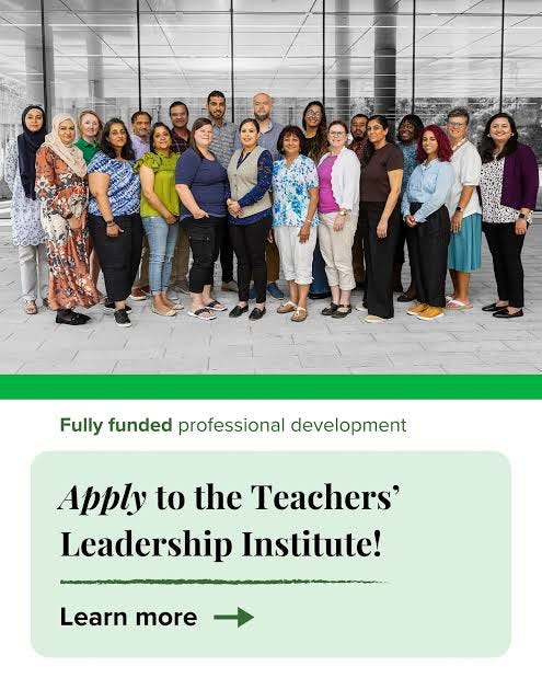 FULLY FUNDED: TEACHERS' LEADERSHIP INSTITUTE 2026 FOR CANADIAN RESIDENTS
