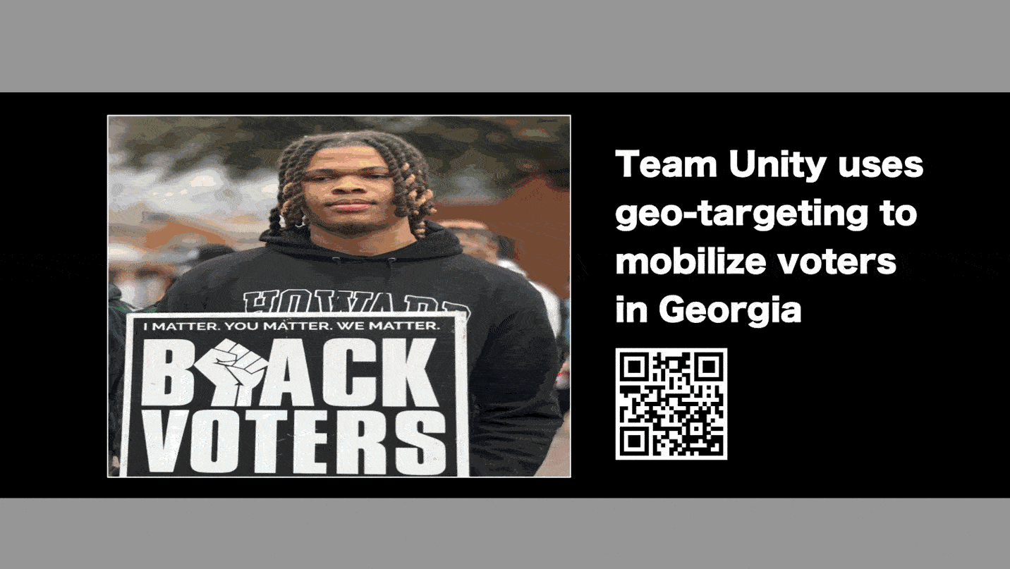 Team Unity Mobilizes Black Voters In Georgia With Geo-Targeting