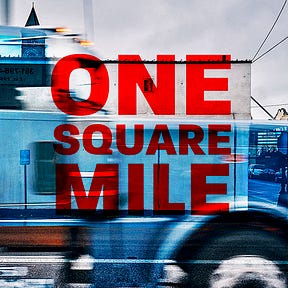 ONE SQUARE MILE