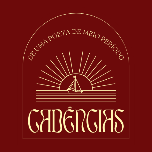 Cadências de uma Poeta de Meio Período