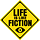 Life Is Like Fiction