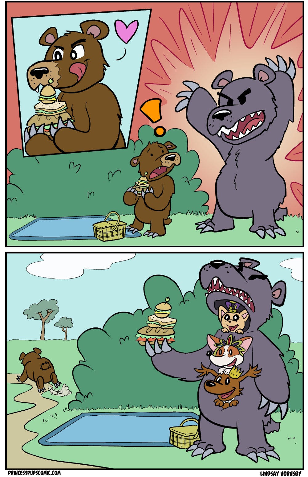 Panel 4: Close up of sneaky bear, licking his lips as he brings his stolen sandwich stash closer to his mouth.  Panel 5: WHOA, THERE IS ANOTHER, MUCH BIGGER BEAR! Angrier eyebrows, sharper teeth, pointier claws, this gray bear towers over the other bear, who looks quite frightened and startled!  Panel 6: The brown bear is running away. The sandwiches have been caught, but the gray bear is actually TeaCup Pup, Corgi Pup, and Fluff Pup stacked on top of each other, peeping out of a bear costume. They are quite pleased for having outsmarted that bear and retrieved their sandwiches!