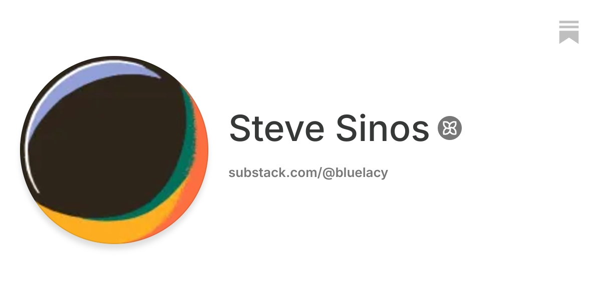 Steve Sinos | Substack