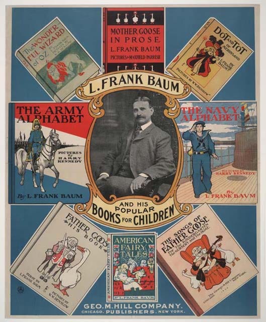 Today in History: L. Frank Baum | Citizen U Primary Source Nexus