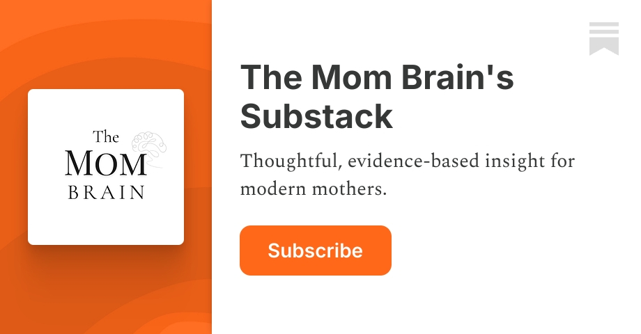 Welcome to The Mom Brain - The Mom Brain's Substack