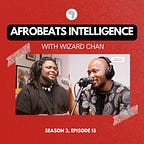 Afrobeats Intelligence presented by OkayAfrica
