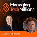 Managing Tech Millions