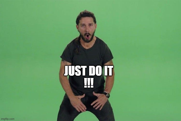Shia labeouf JUST DO IT | !!! JUST DO IT | image tagged in shia labeouf just do it | made w/ Imgflip meme maker