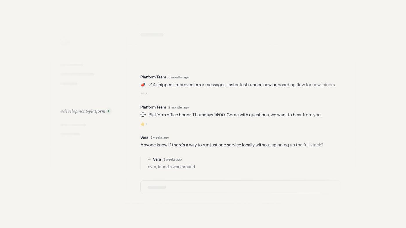 Abandoned slack channel of a platform team