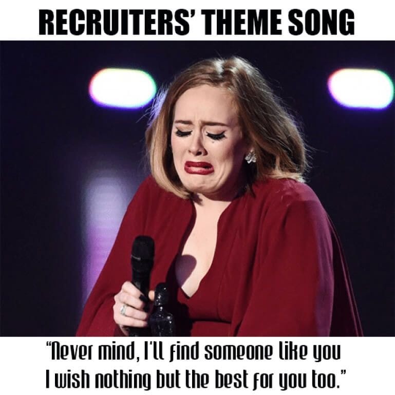 Recruiting meme - adele theme song