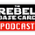 The Rebel Base Card