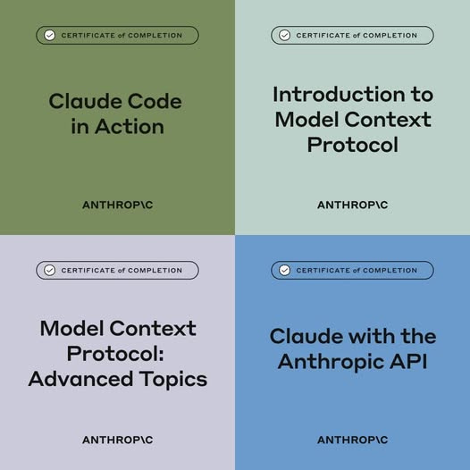May be a graphic of text that says "CERTIFICATE of CERTIFICATE.OFCOMPLETION COMPLE COMPLETION CERTIFICATE of COMPLETION Claude ClaudeCode Code in Action Introduction to Model Context Protocol ANTHROPIC ANTHROPIC CERTIFICATE of COMPLETION CERTIFICATE of COMPLETION ModelContext Model Context Protocol: Advanced Topics Claude with the Anthropic AP ANTHROPIC ANTHROPIC"