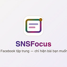 Lướt Facebook tập trung hơn với SNSFocus