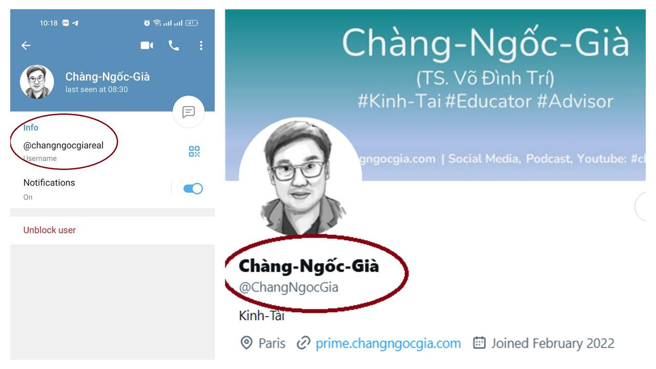 May be an image of 1 person and text that says '10:18 41 Chàng-Ngốc-Già Chàng- last seen at to 08:30 Info 日 @changngocgiareal Username 00 O: Chàng-Ngốc-Già Già (TS. Võ Đình Tri) #Kinh-Ta #Kinh-Tai#Educator Tai #Educator #Advisor Notifications On Unblock user gngocgia.com Social Media, Podcast, Youtube: #cl Chàng-Ngốc-Gi وN Chàng- -Già @ChangNgocGia Kinh-Tài Tài O Paris උූ prime.changngocgia.com Joined February 2022' May be an image of 1 person and text that says '10:18 41 Chàng-Ngốc-Già Chàng- last seen at to 08:30 Info 日 @changngocgiareal Username 00 O: Chàng-Ngốc-Già Già (TS. Võ Đình Tri) #Kinh-Ta #Kinh-Tai#Educator Tai #Educator #Advisor Notifications On Unblock user gngocgia.com Social Media, Podcast, Youtube: #cl Chàng-Ngốc-Gi وN Chàng- -Già @ChangNgocGia Kinh-Tài Tài O Paris උූ prime.changngocgia.com Joined February 2022'