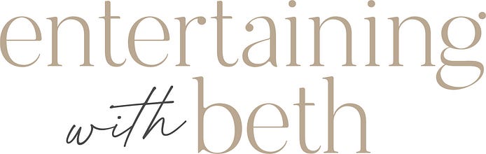 Entertaining with Beth | Substack