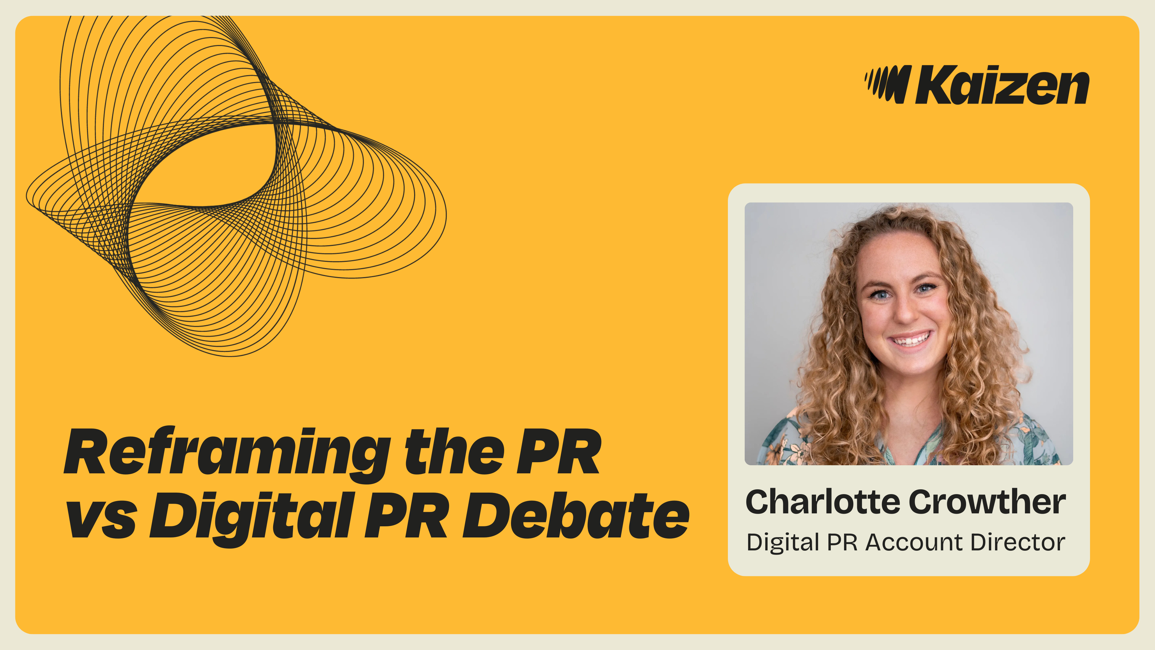 Reframing the PR v Digital PR Debate