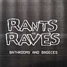 Rants and Raves