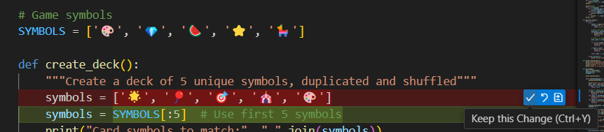 Python code editor showing a change from a hardcoded list of emojis to using a predefined SYMBOLS list sliced to the first five items.